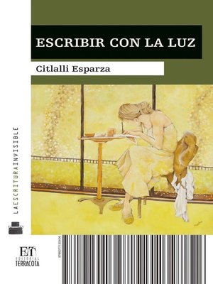 cover image of Escribir con la Luz